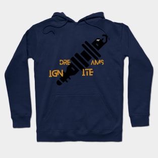 Dreams ignite Hoodie